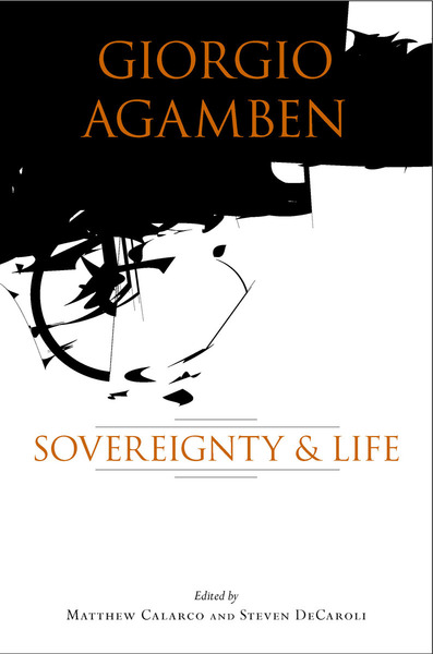 Cover of Giorgio Agamben by Edited by Matthew Calarco and Steven DeCaroli