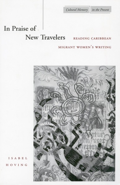 Cover of In Praise of New Travelers by Isabel Hoving