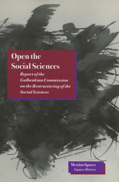 Cover of Open the Social Sciences by Immanuel Wallerstein