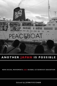 cover for Another Japan Is Possible: New Social Movements and Global Citizenship Education | Edited by Jennifer Chan