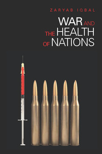 cover for War and the Health of Nations:  | Zaryab Iqbal