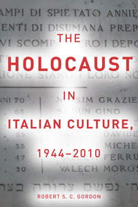 cover for The Holocaust in Italian Culture, 1944–2010:  | Robert S. C. Gordon