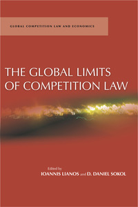 cover for The Global Limits of Competition Law:  | Edited by Ioannis Lianos and D. Daniel Sokol
