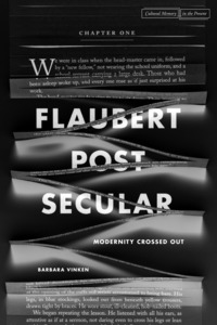 cover for Flaubert Postsecular: Modernity Crossed Out | Barbara Vinken