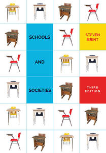 cover for Schools and Societies: Third Edition | Steven Brint