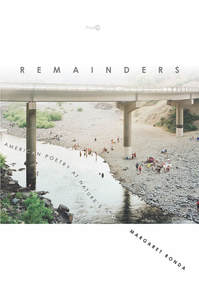 cover for Remainders: American Poetry at Nature's End | Margaret Ronda