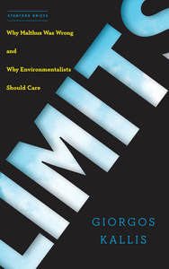 cover for Limits: Why Malthus Was Wrong and Why Environmentalists Should Care | Giorgos Kallis