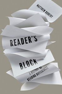 cover for Reader's Block: A History of Reading Differences | Matthew Rubery