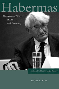 cover for Habermas: The Discourse Theory of Law and Democracy | Hugh Baxter
