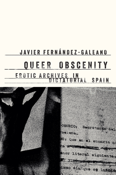 Cover of Queer Obscenity by Javier Fernández-Galeano